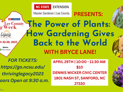 Lee County EMGVs- The Power of Plants How Gardening Gives Back to the World with Bryce Lane