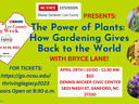 Lee County EMGVs- The Power of Plants How Gardening Gives Back to the World with Bryce Lane