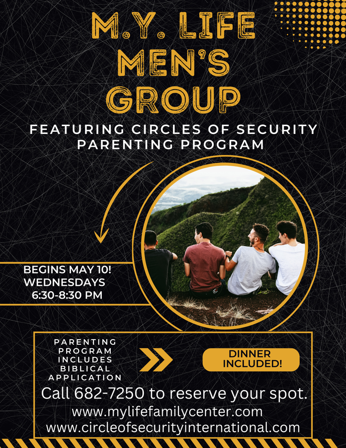 M.Y. Life Men's Group, Begins May 10! Wednesdays 6:30-8:30 p.m.