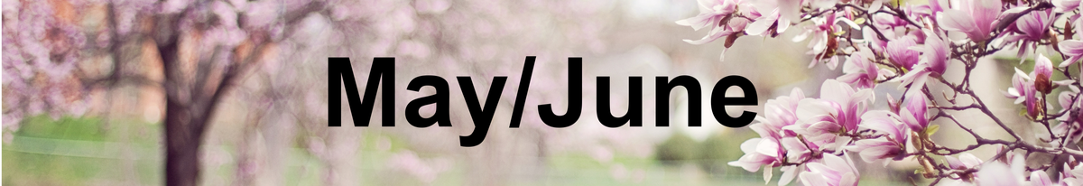 May/June