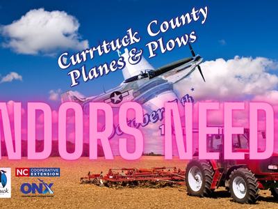 Currituck Planes and Plows Vendors Needed