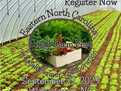 Eastern North Carolina Small Farm Fes September 22, 2023 Williamston, NC