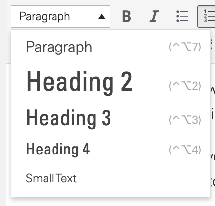 Text-format dropdown listing: Paragraph; Heading 2; Heading 3; Heading 4; Small Text