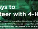Green background with white words that says "Ways to volunteer with 4-H"