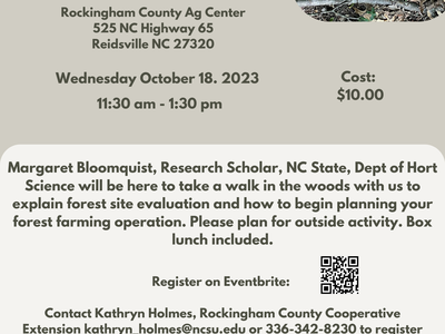 Forest Farming Site Evaluation flyer — Oct 18 2023, Rockingham County Ag Center, Cost: $10