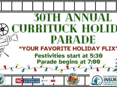 30th Annual Currituck Holiday Parade and Tree lighting Your Favorite Holiday Flix
