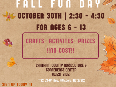 4-H Fall Fun Day flyer — Oct 30, 2:30–4:30, ages 6–13, free, Chatham County Ag Center