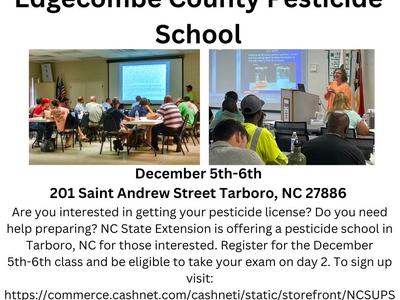 Edgecombe County Pesticide School — December 5–6, 201 Saint Andrew St, Tarboro, NC