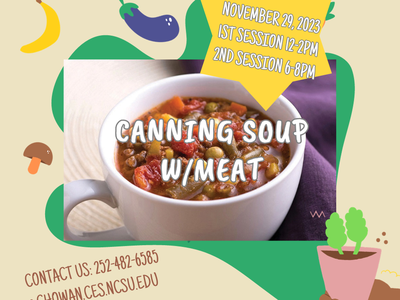 Canning soup w/meat, Nov 29 2023, 1st session 12–2pm, 2nd session 6–8pm