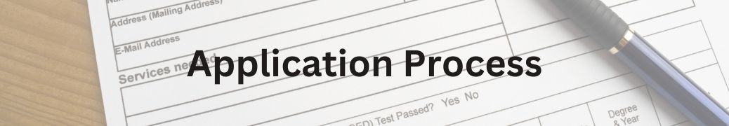 Application Process