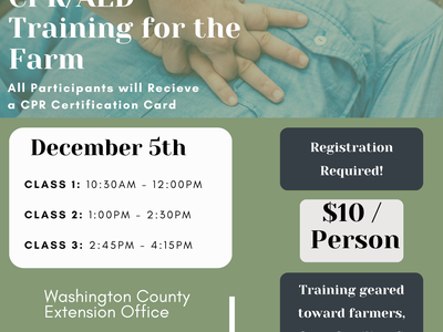 CPR/AED Training for the Farm — Dec 5; classes 10:30–12, 1–2:30, 2:45–4:15; $10/person