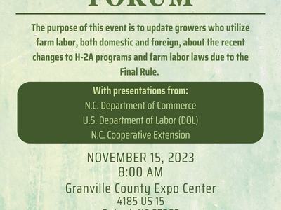 Farm Labor Forum — Nov 15, 2023 8:00 AM, Granville County Expo Center, Oxford, NC