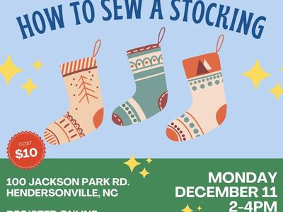 How to Sew a Stocking - December Class