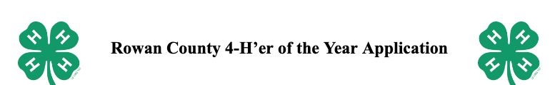 Rowan County 4-H'er of the Year Application