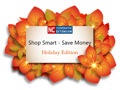 NC Cooperative Extension banner: "Shop Smart - Save Money" "Holiday Edition" with orange leaves