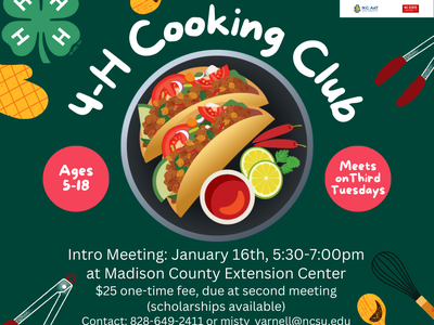 4-H Cooking Club — Intro meeting Jan 16, 5:30–7:00pm; Ages 5–18; Madison County Extension Center