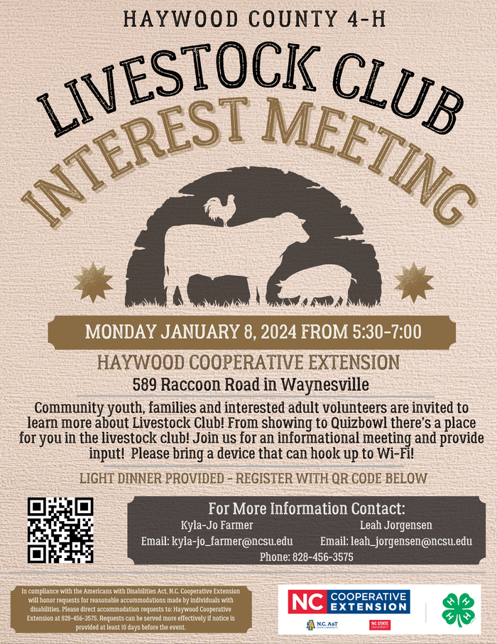 Haywood County 4-H Livestock Club Interest Meeting, Monday January 8, 2024, 5:30–7:00