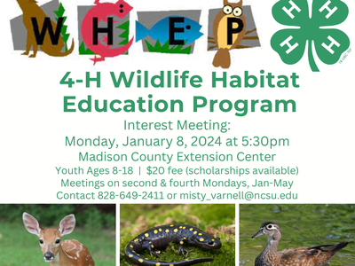 4-H Wildlife Habitat Education Program interest meeting Jan 8, 2024 5:30pm Madison County Extension