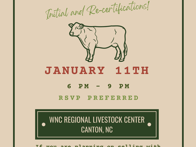 Beef Quality Assurance Training; January 11, 6–9 PM; WNC Regional Livestock Center, Canton NC
