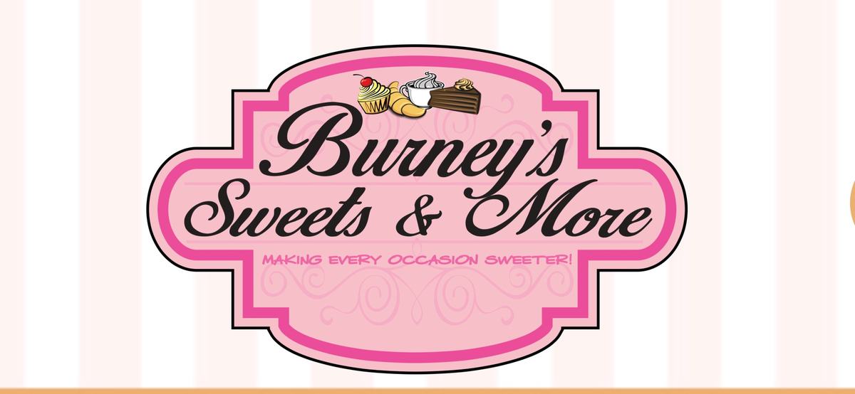 Burney's Sweets & More