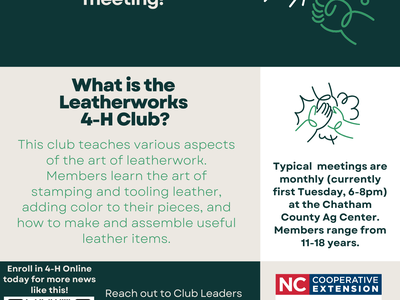 Join the club this Tuesday January 16th from 6-* at the Chatham County AG center to learn more about Leatherworks 4-H.
