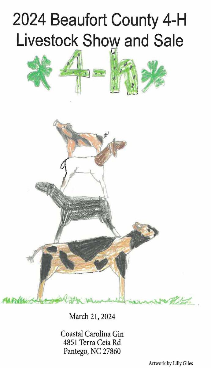 2024 Beaufort County 4-H Livestock Show and Sale — March 21, 2024; Coastal Carolina Gin, Pantego NC