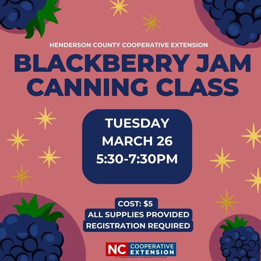 March Blackberry Jam Class
