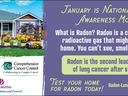 January is National Radon Awareness Month; radon is the second leading cause of lung cancer.