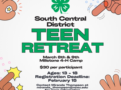 4‑H South Central District Teen Retreat Mar 8–9, Millstone 4‑H Camp; $30; ages 13–18; reg by Feb 15