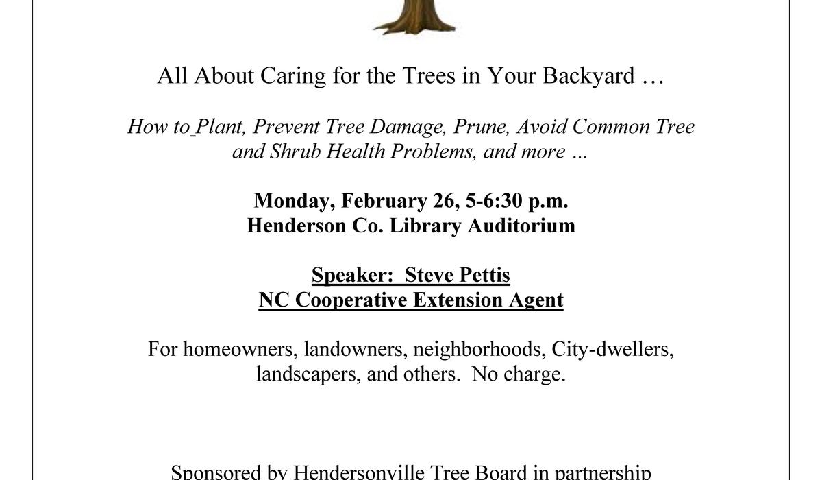 All About Caring for Trees in Your Backyard - Henderson County Center ...
