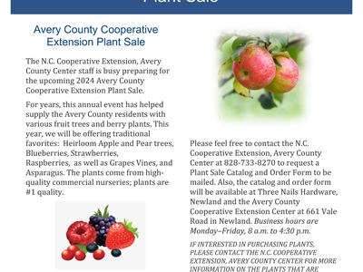 The N.C. Cooperative Extension, Avery County Center staff is busy preparing for the upcoming 2024 Avery County Cooperative Extension Plant Sale. For years, this annual event has helped supply the Avery County residents with various fruit trees and berry p