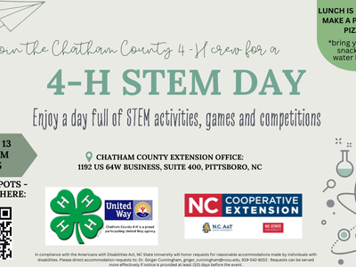 Join the 4-H STEM day from 9 AM - 3PM at the Chatham County Extension office. Cost is $5. Lunch is provided.