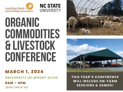 Organic Commodities & Livestock Conference — March 1, 2024; University of Mount Olive; 9AM–4PM