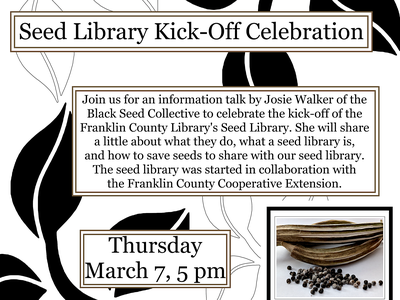Seed Library Kickoff Celebration