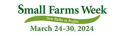 Small Farms Week 2024