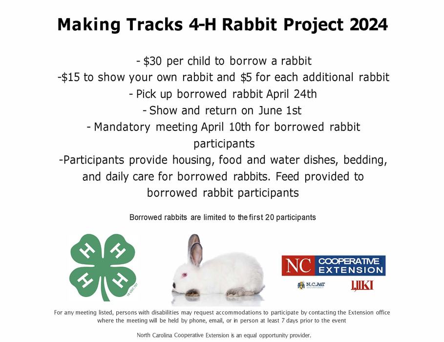 Making Tracks 4-H Rabbit Project 2024: $30 borrow, pick up Apr 24, show and return June 1