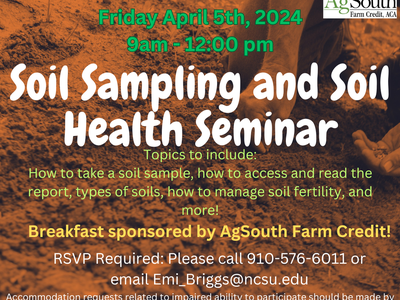 Soil Sampling and Soil Health Seminar flyer — April 5, 2024, 9am–12pm, Troy, NC