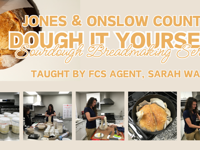 Jones & Onslow County "Dough It Yourself" sourdough class taught by Sarah Ware