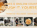 Jones & Onslow County "Dough It Yourself" sourdough class taught by Sarah Ware