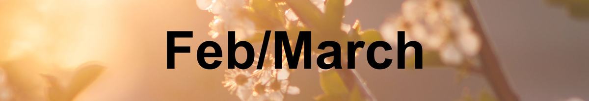 Feb/March