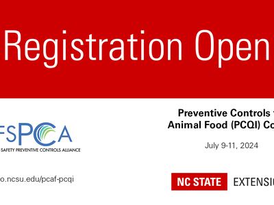 Registration Open, Preventive Controls for Animal Food (PCQI) Course July 9–11, 2024