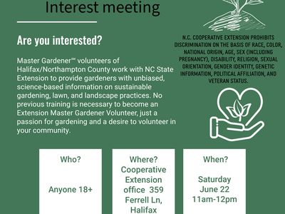 NC State Extension Master Gardener interest meeting — Halifax Extension office, June 22 11am–12pm