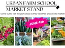 Urban Farm School MARKET STAND flyer with produce photos — June 4th