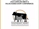 Your Guide To the 2024 Carolina Meat & Value-Added Dairy Conference