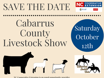 Save the Date: Cabarrus County Livestock Show — Saturday October 12th