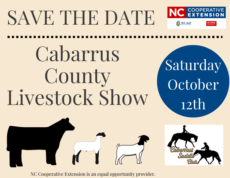 Save the Date: Cabarrus County Livestock Show — Saturday October 12th