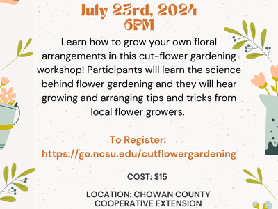 Cut Flower Gardening Workshop Flyer