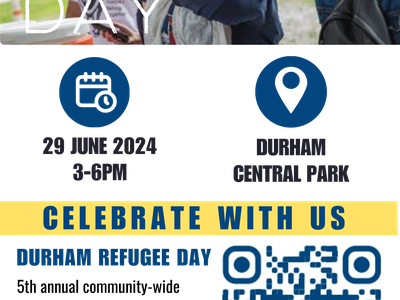 Flyer for Durham Refugee Day on Saturday, June 29th, 3 pm to 6 pm at Durham Central Park