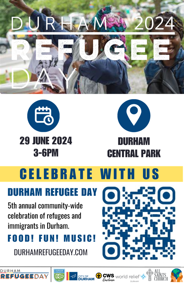 Flyer for Durham Refugee Day on Saturday, June 29th, 3 pm to 6 pm at Durham Central Park