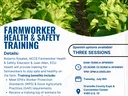 Farmworker Health & Safety Training flyer — Three sessions; contact Mikayla Berryhill by July 5